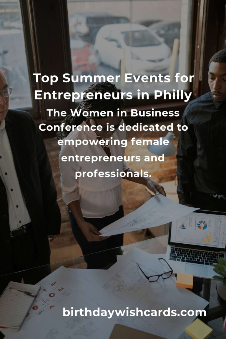 Best Summer Events in Philadelphia for Entrepreneurs to Network and Grow