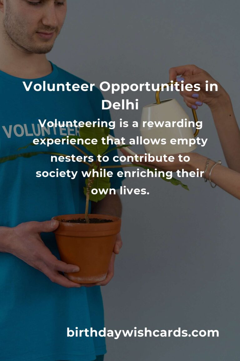 Best Volunteer Opportunities for Empty Nesters in Delhi