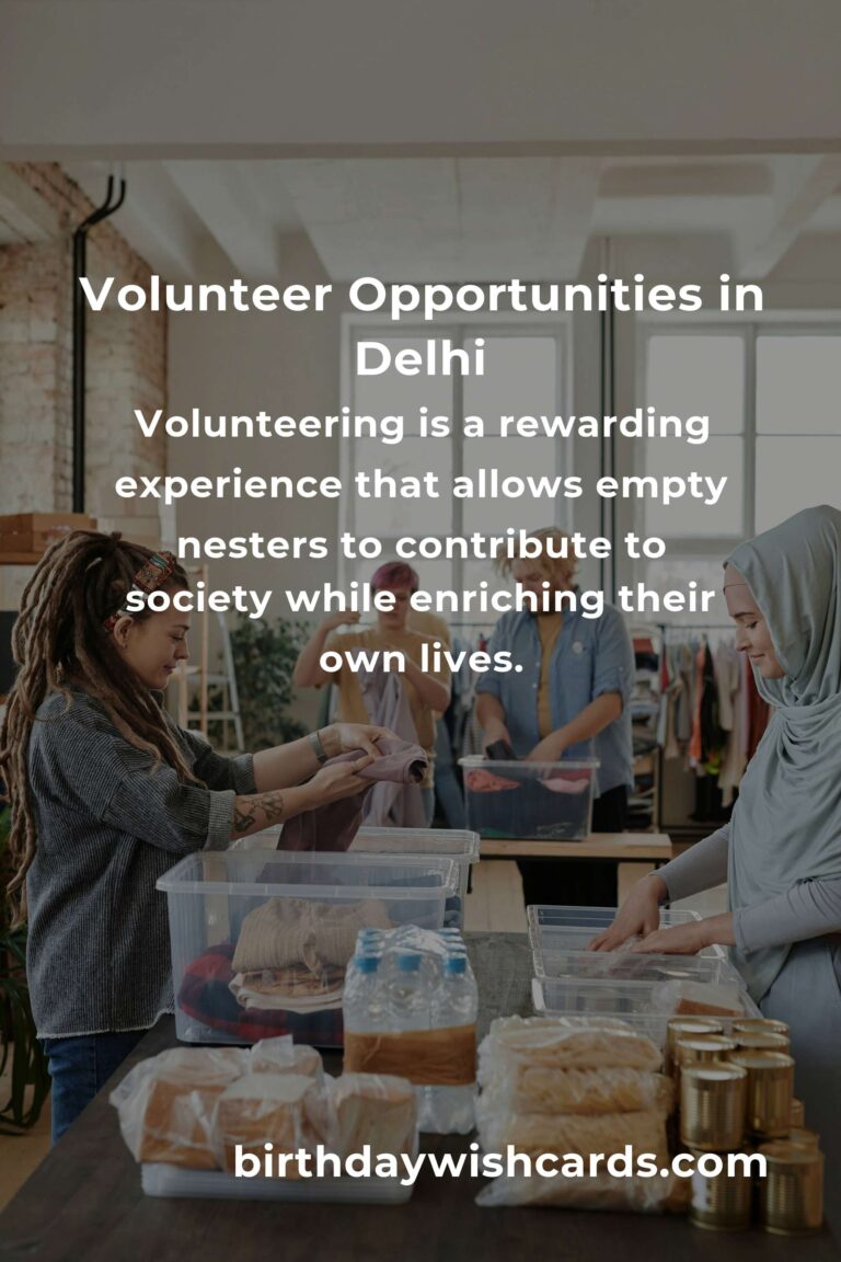 Best Volunteer Opportunities for Empty Nesters in Delhi
