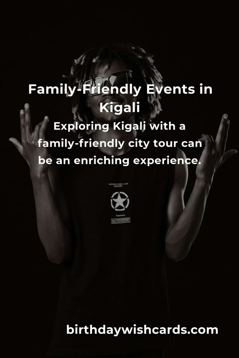 Best Winter Events in Kigali for New Parents: A Guide to Family-Friendly Fun