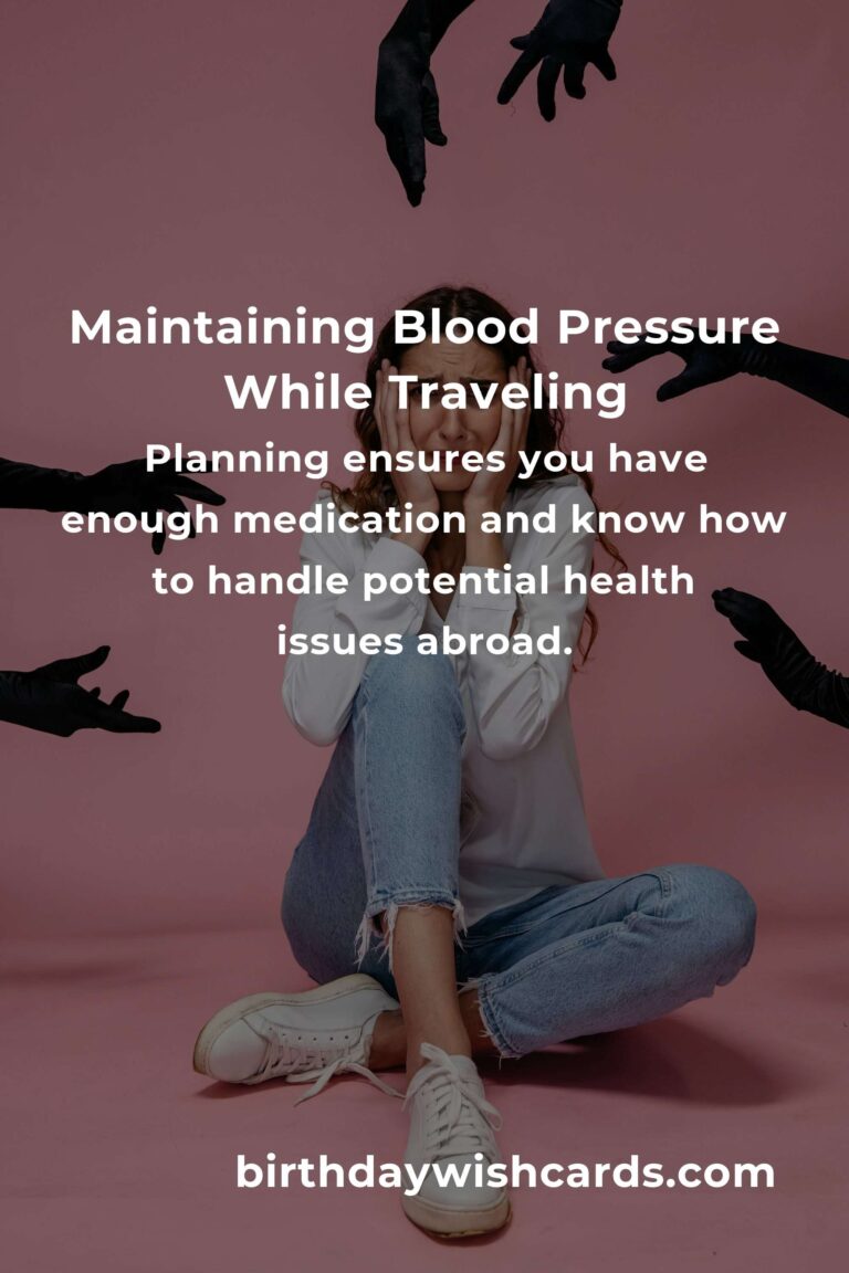 Blood Pressure Guide for Budget Travelers in 2025: Stay Healthy on Your Adventure