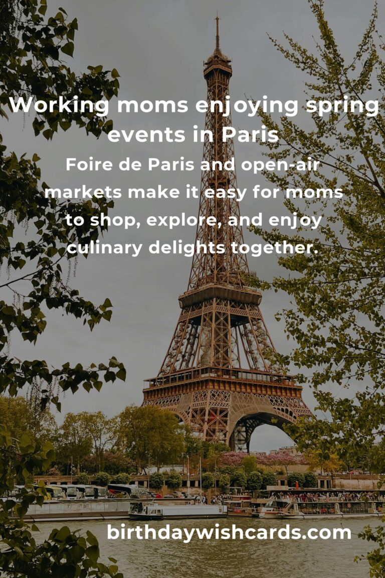 Bloom and Thrive: The Best Spring Events in Paris for Working Moms