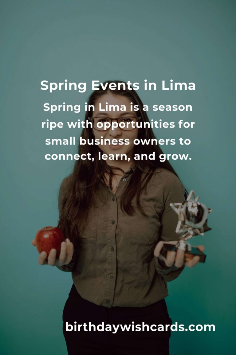Blossoming Opportunities: The Best Spring Events in Lima for Small Business Owners
