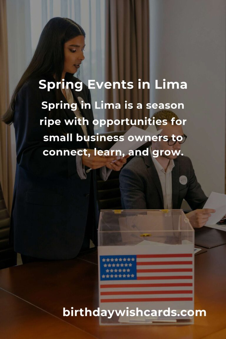 Blossoming Opportunities: The Best Spring Events in Lima for Small Business Owners
