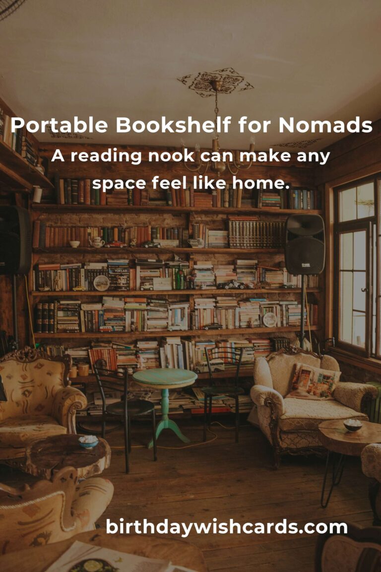 Bookshelf Ideas for Digital Nomads: Crafting Your Portable Sanctuary