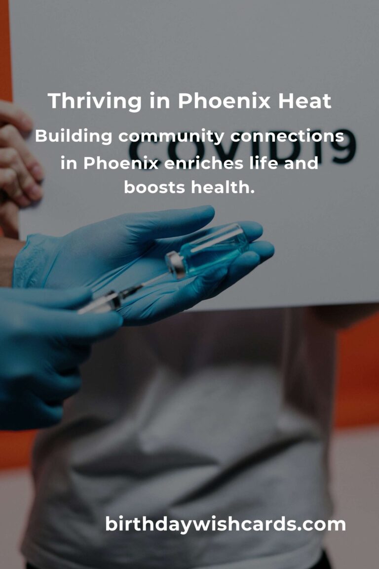 Boost Your Immune System: Daily Habits for Thriving in the Phoenix Heat