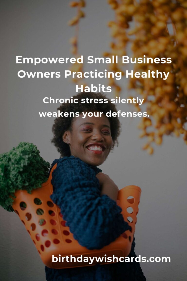 Boost Your Resilience: The Ultimate Immune System Guide for Small Business Owners in 2025