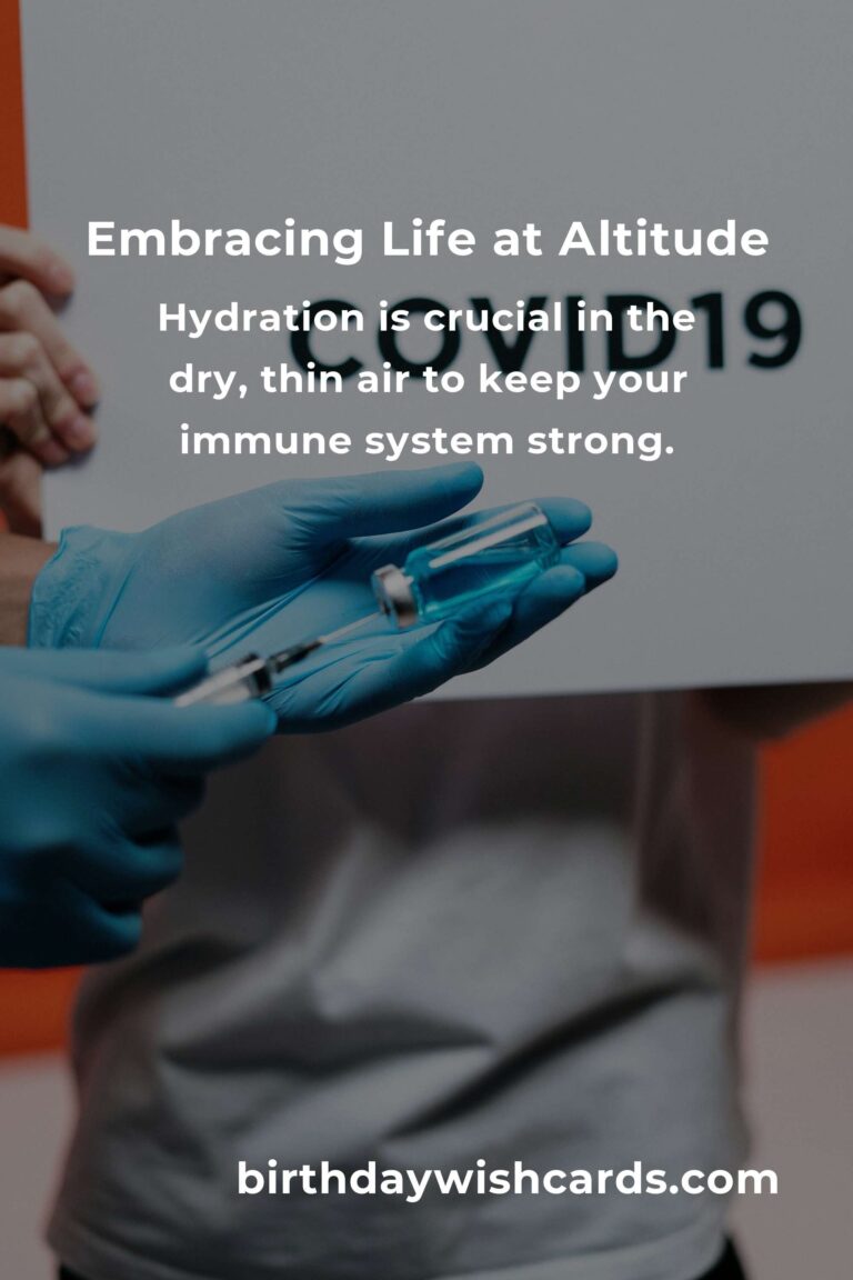 Boosting Your Immune System: Daily Habits for Thriving in La Paz