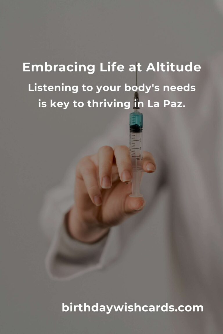 Boosting Your Immune System: Daily Habits for Thriving in La Paz