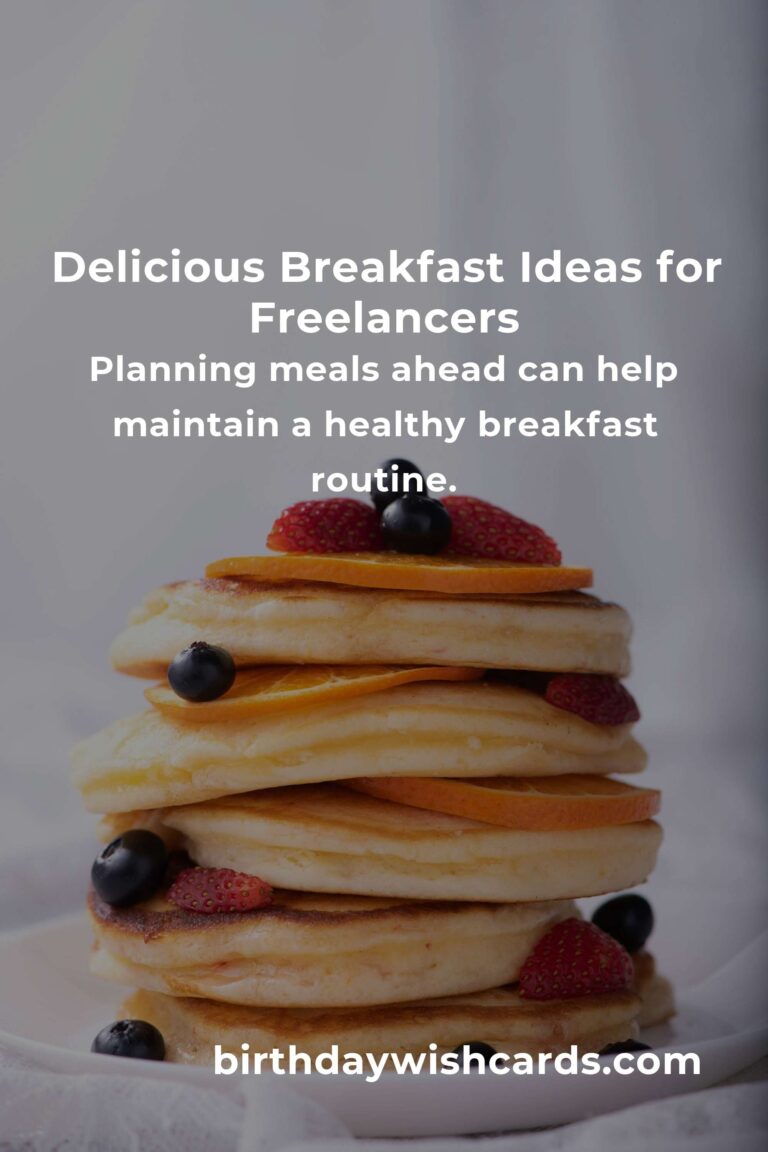 Breakfast Recipes for Freelancers: A Complete Guide to Fuel Your Day