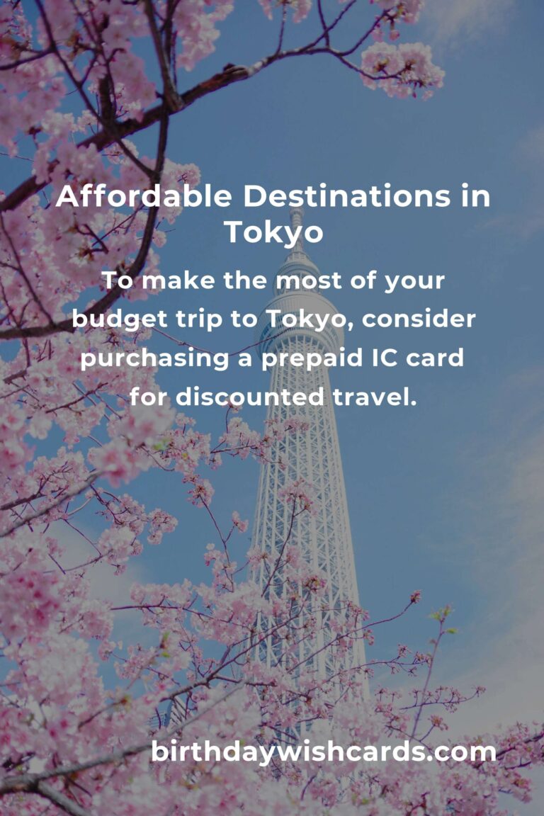 Budget Destinations in Tokyo: Ultimate Guide to Affordable Travel