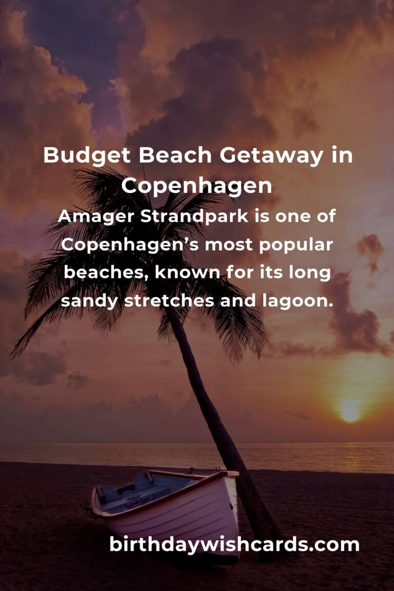 Budget-Friendly Beach Vacations in Copenhagen: A Comprehensive Guide