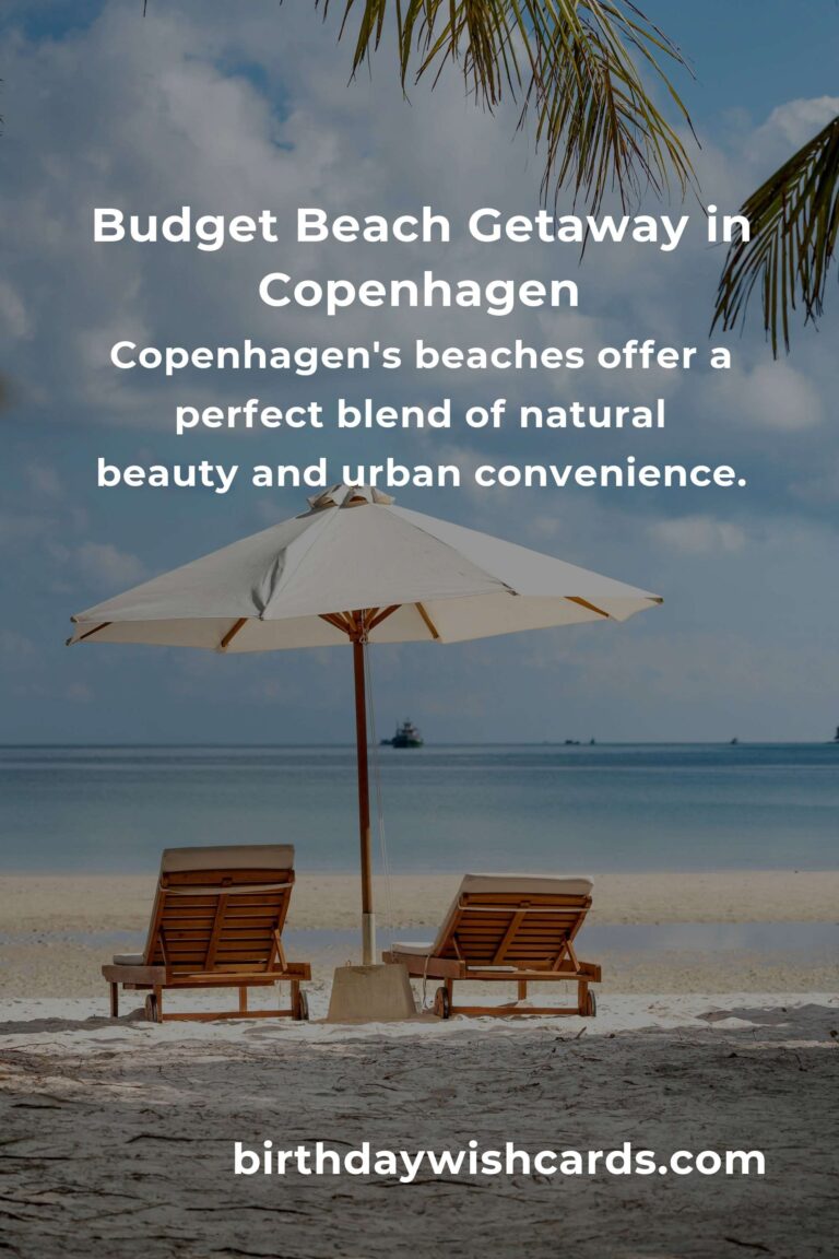 Budget-Friendly Beach Vacations in Copenhagen: A Comprehensive Guide