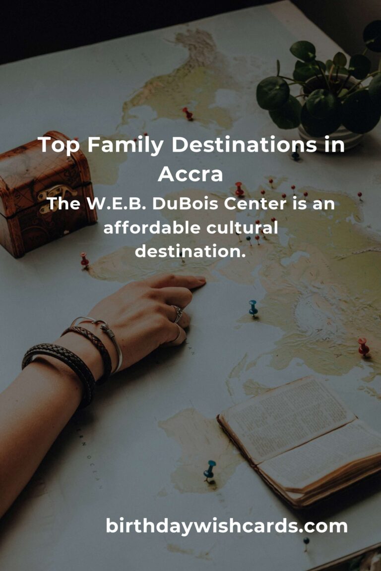 Budget-Friendly Family Destinations in Accra: A Comprehensive Guide