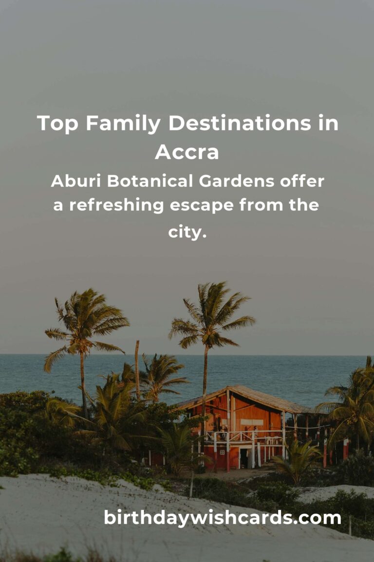 Budget-Friendly Family Destinations in Accra: A Comprehensive Guide