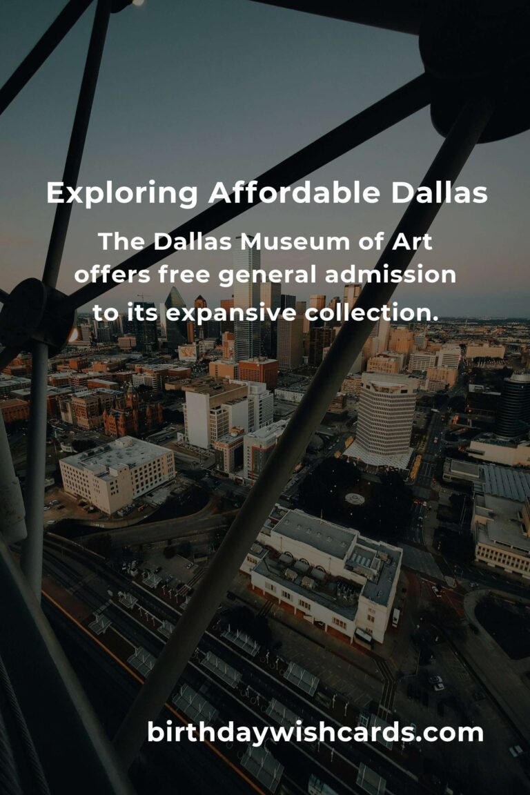 Budget Guide to Affordable Destinations in Dallas