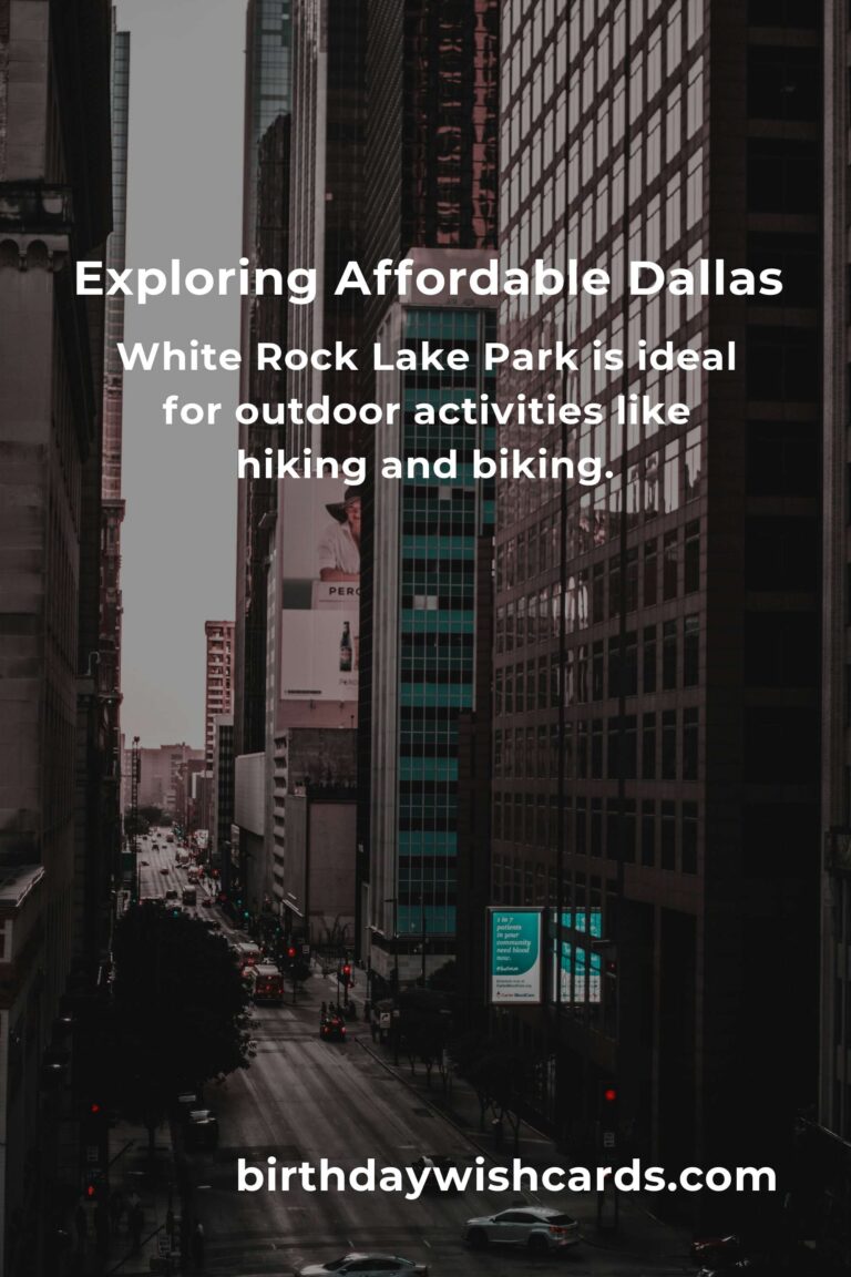 Budget Guide to Affordable Destinations in Dallas