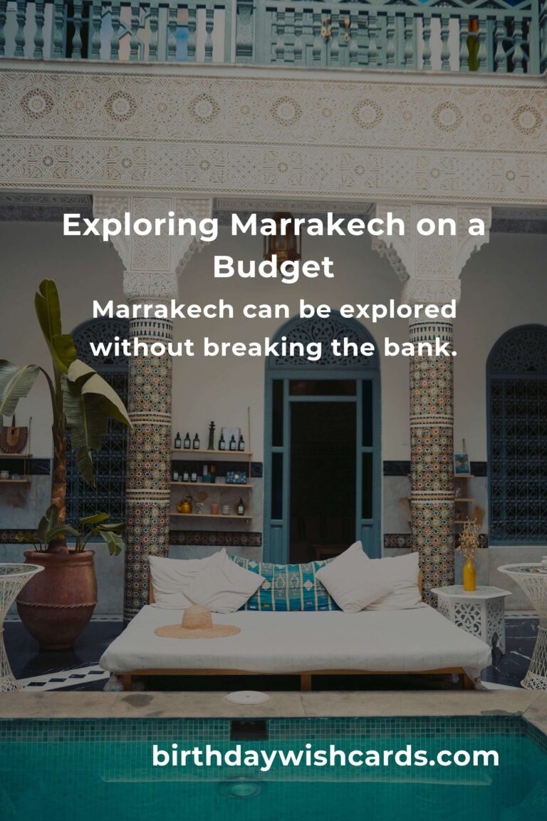 Budget Guide to Affordable Destinations in Marrakech
