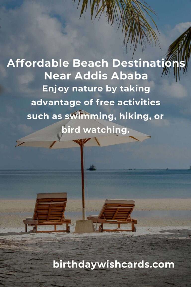 Budget Guide to Beach Vacations Near Addis Ababa