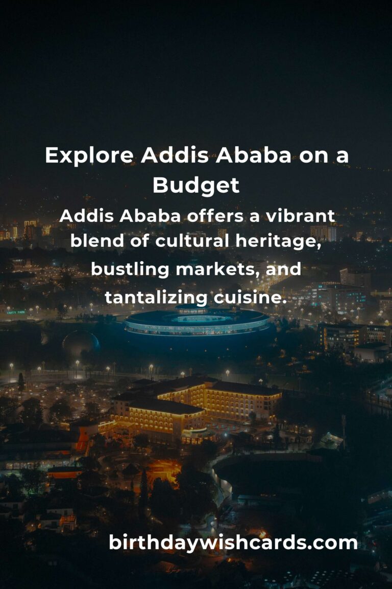 Budget Guide to City Breaks in Addis Ababa: An Affordable Adventure