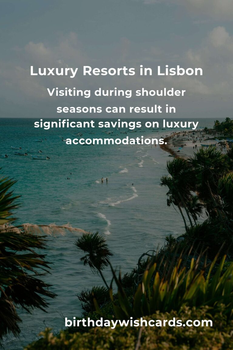 Budget Guide to Luxury Resorts in Lisbon: Experience Opulence Without Breaking the Bank