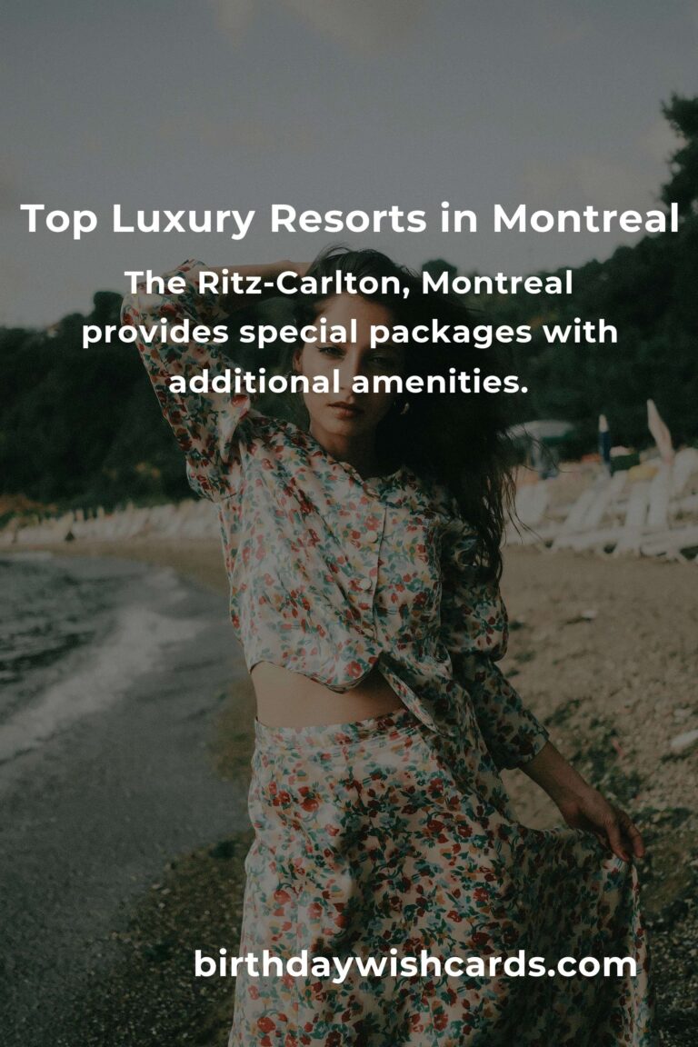 Budget Guide to Luxury Resorts in Montreal: Experience Opulence Without Overspending