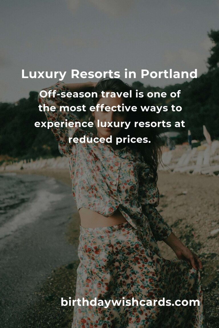 Budget Guide to Luxury Resorts in Portland