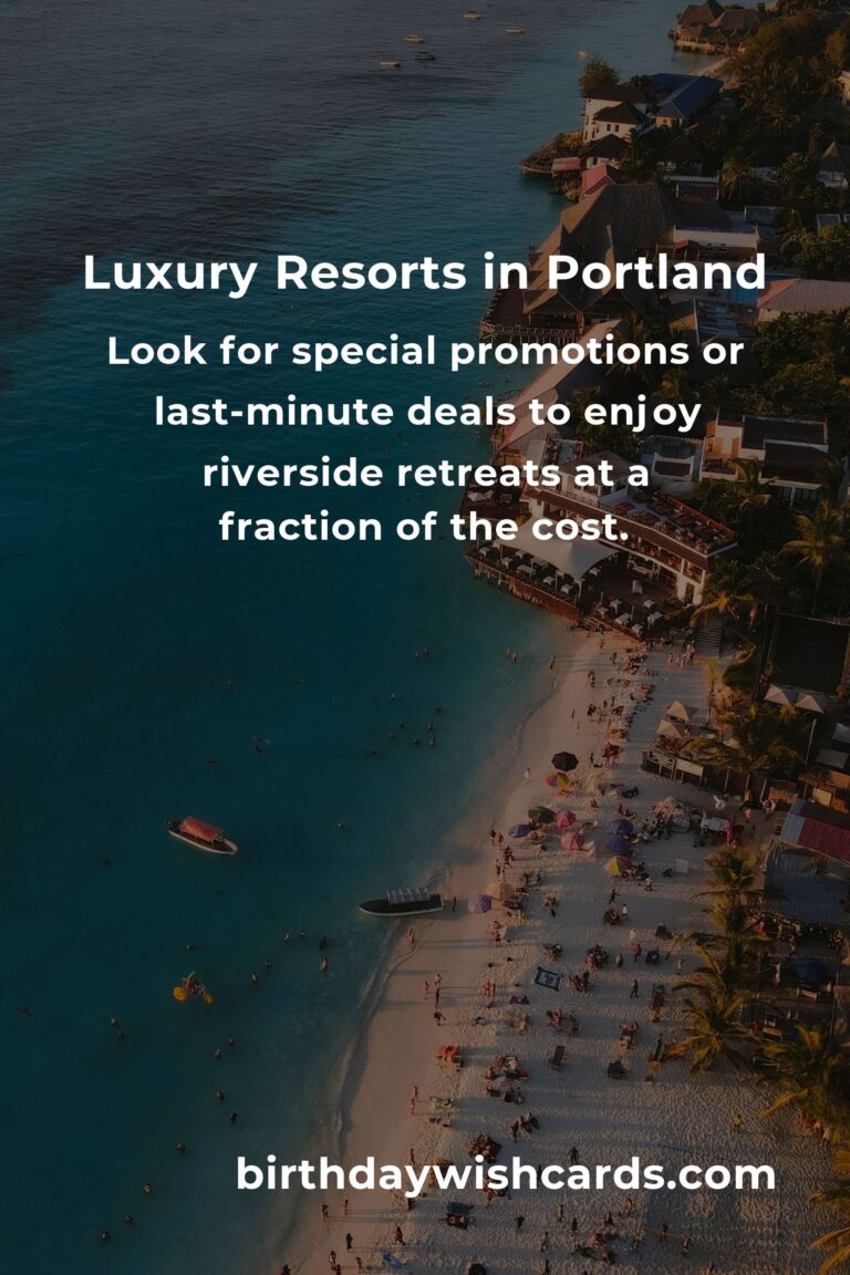 Budget Guide to Luxury Resorts in Portland