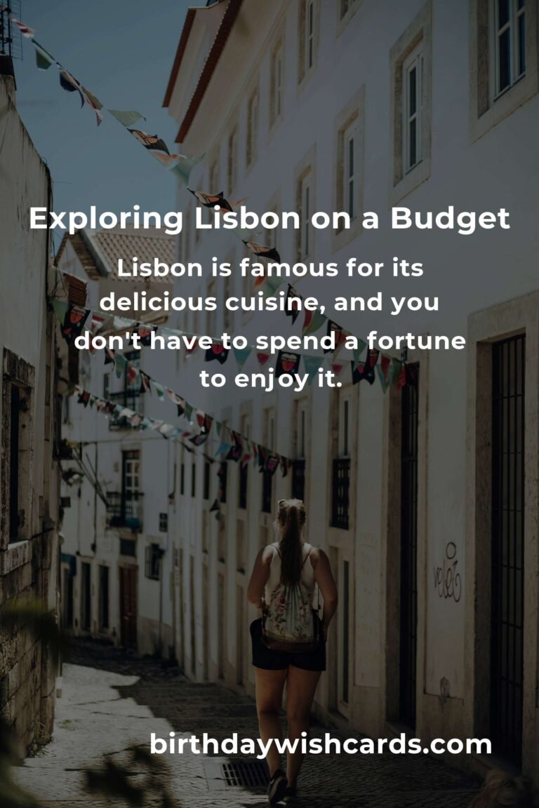 Budget Guide to Solo Travel in Lisbon: Exploring Portugal’s Capital on a Shoestring