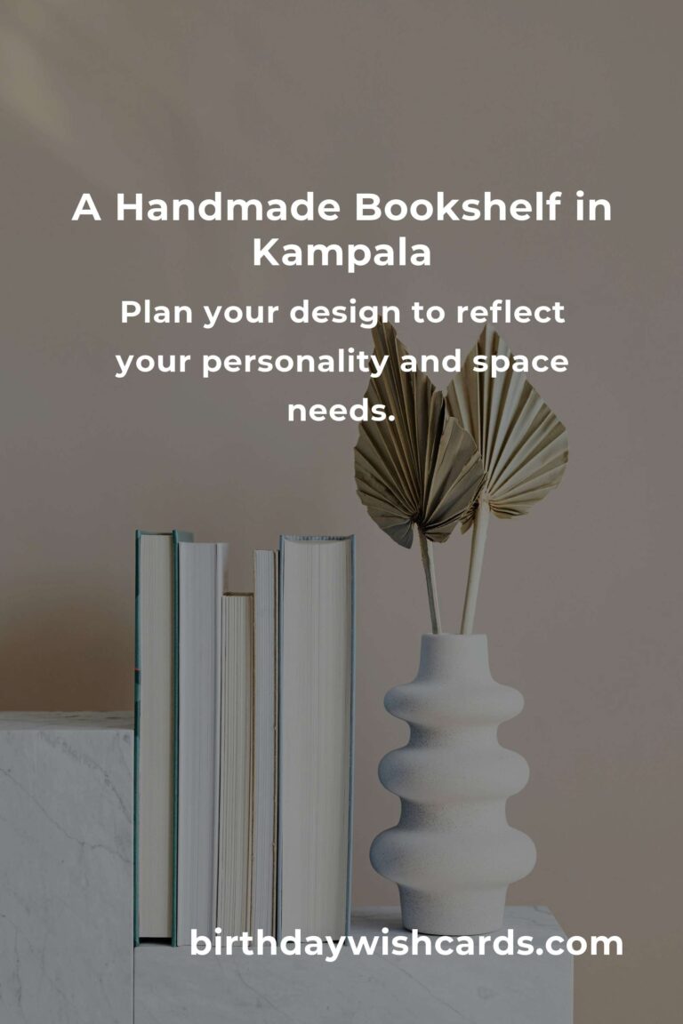 Building Your Dream Bookshelf on a Budget in Kampala: A Journey of Creativity and Savings