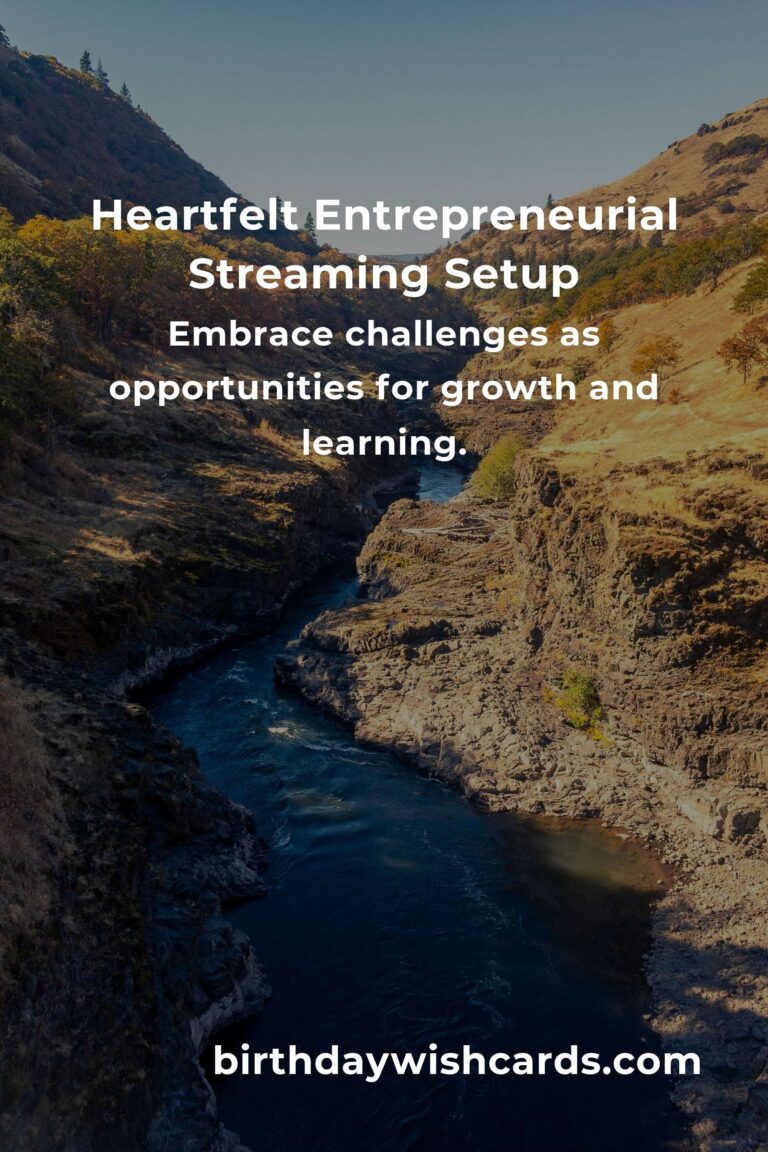 Building Your Dream Streaming Setup: A Heartfelt Guide for Entrepreneurs