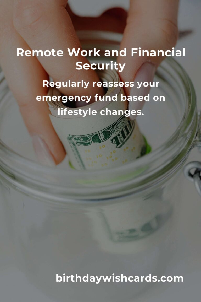 Building a Safety Net: Emergency Fund Tips for Remote Workers in 2025