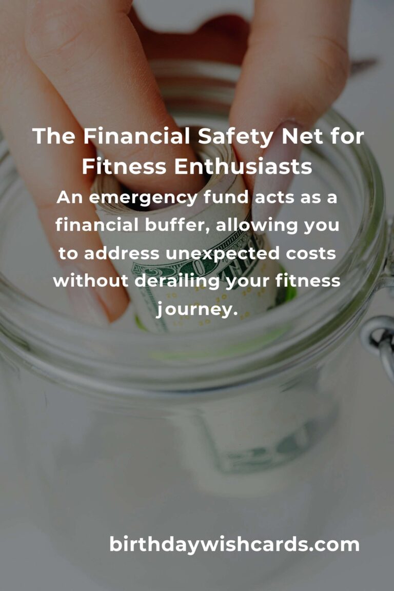 Building an Emergency Fund: The Fitness Enthusiast's Lifeline