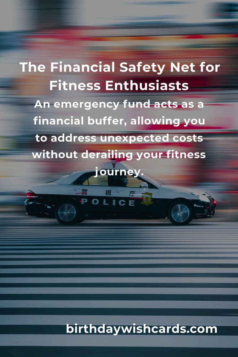 Building an Emergency Fund: The Fitness Enthusiast's Lifeline