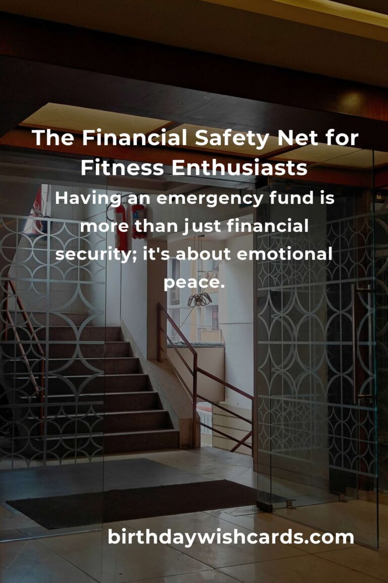 Building an Emergency Fund: The Fitness Enthusiast's Lifeline