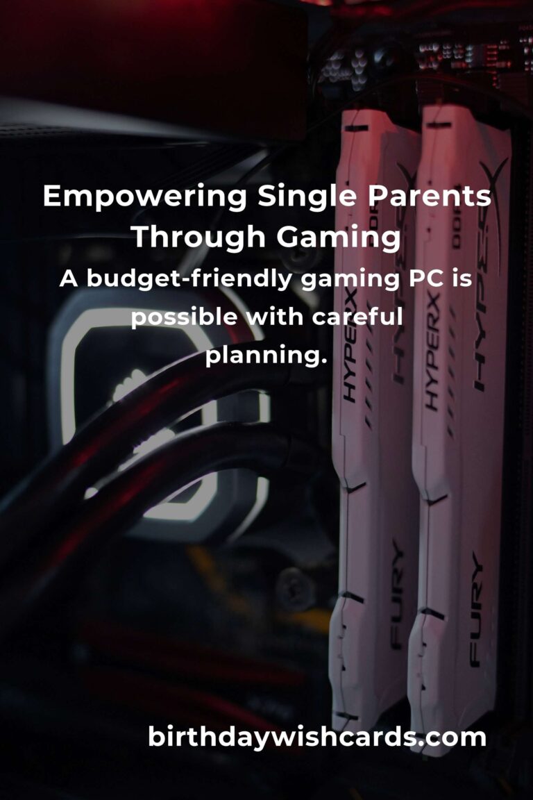 Building the Best Gaming PC for Single Parents in 2025: A Journey of Passion and Practicality