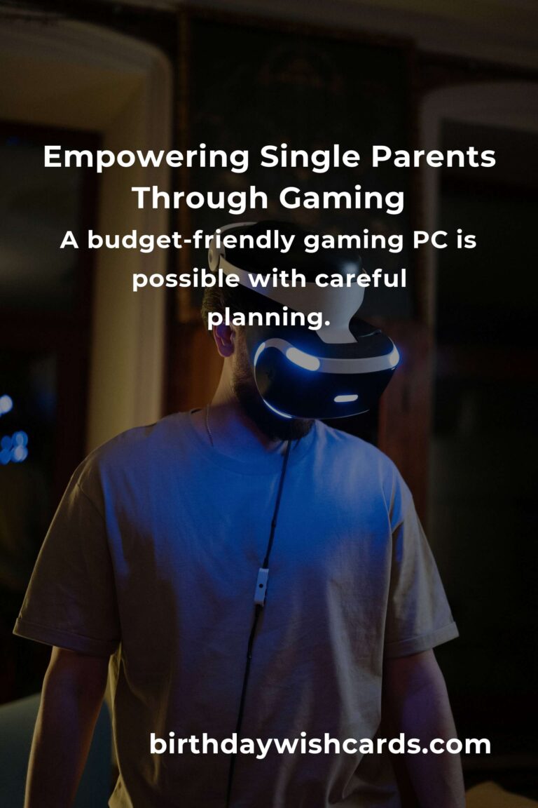 Building the Best Gaming PC for Single Parents in 2025: A Journey of Passion and Practicality