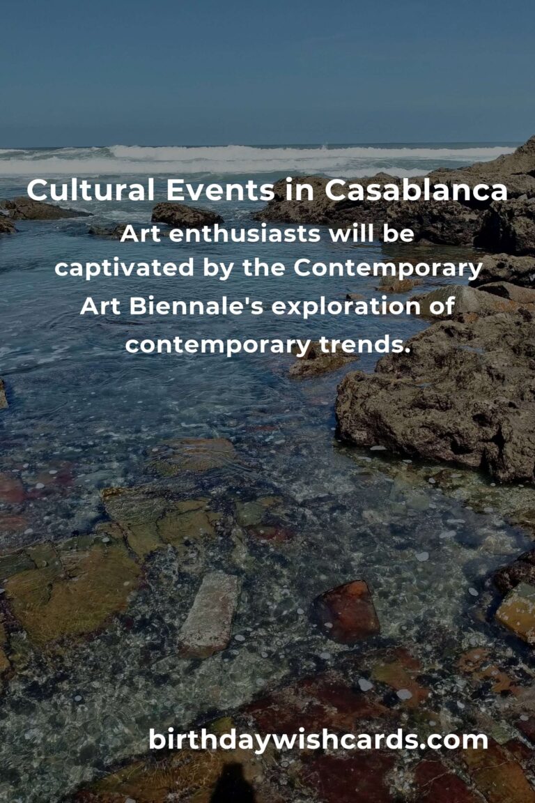Casablanca Cultural Events You Can't Miss in 2025
