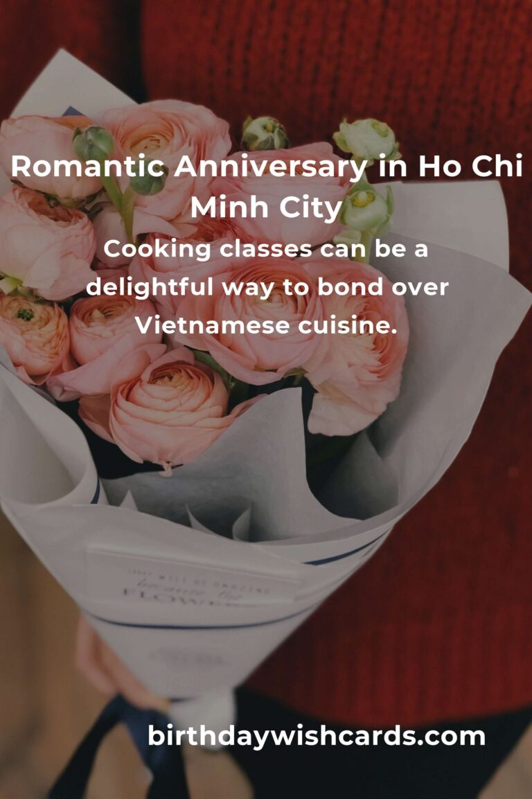 Celebrate Love: 15 Heartfelt Wedding Anniversary Ideas in Ho Chi Minh City