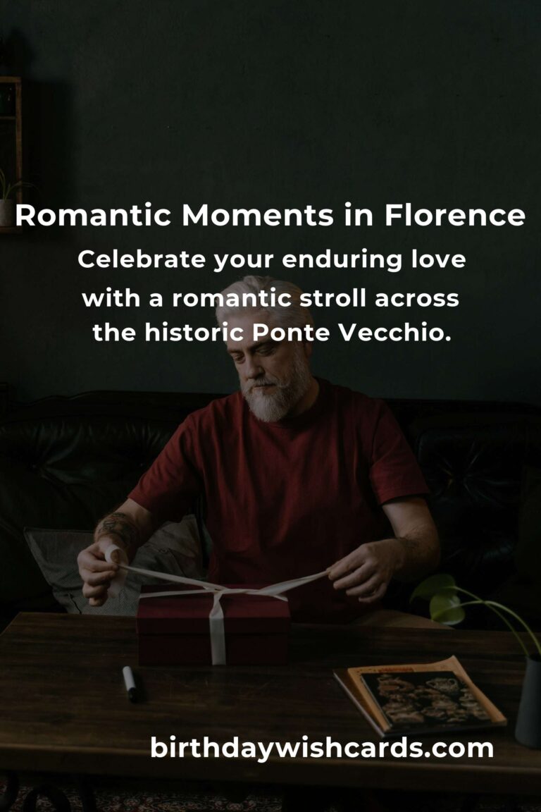 Celebrate Love: 40 Heartfelt Retirement Anniversary Ideas for Couples in Florence