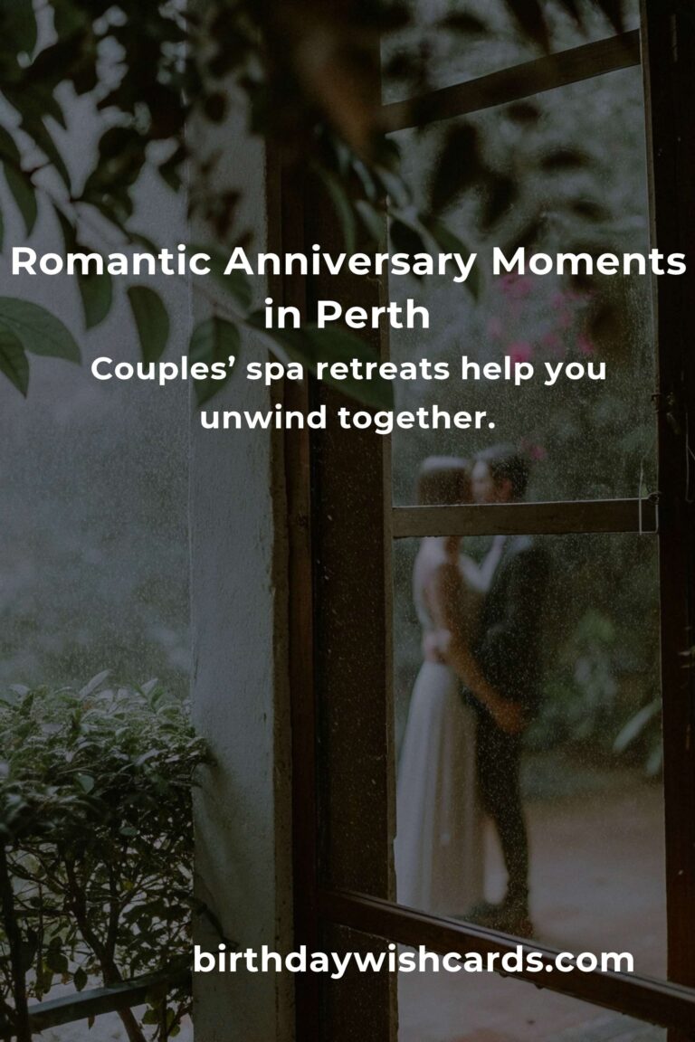 Celebrate Love: Unforgettable 1st Company Anniversary Ideas for Couples in Perth