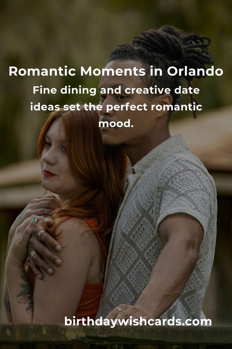 Celebrate Love in Orlando: The Ultimate Relationship Anniversary Planning Guide to Make Hearts Soar