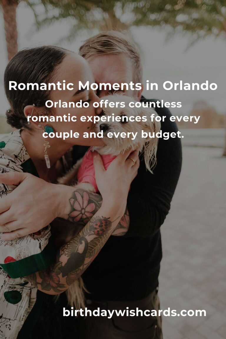 Celebrate Love in Orlando: The Ultimate Relationship Anniversary Planning Guide to Make Hearts Soar