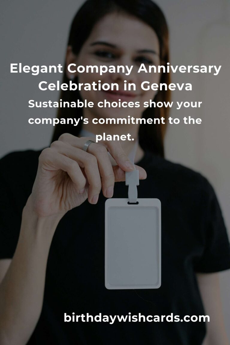 Celebrate Success: The Ultimate Company Anniversary Planning Guide in Geneva