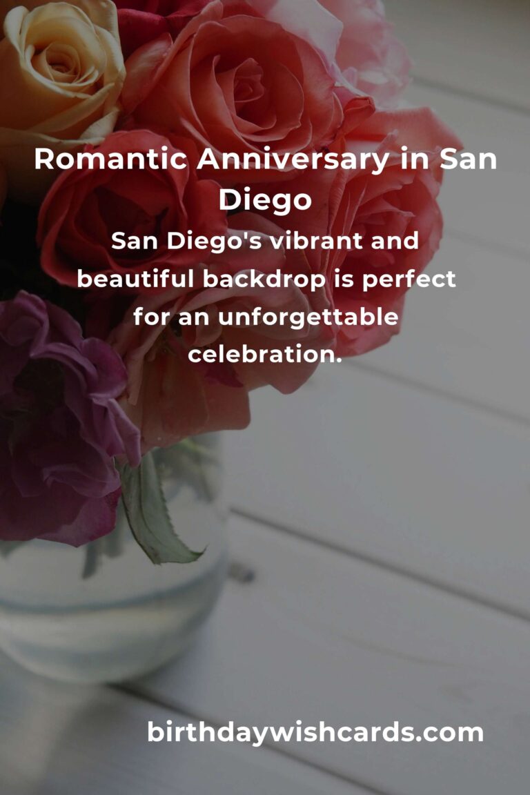 Celebrate Your Love: A Heartfelt Guide to Planning a Moving Anniversary in San Diego