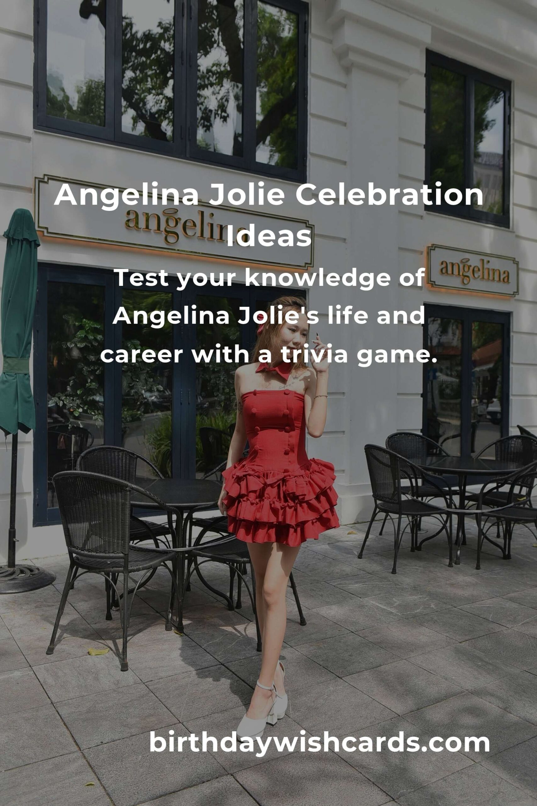 Celebrating Angelina Jolie’s Birthday: Fun Party Ideas for Fans
