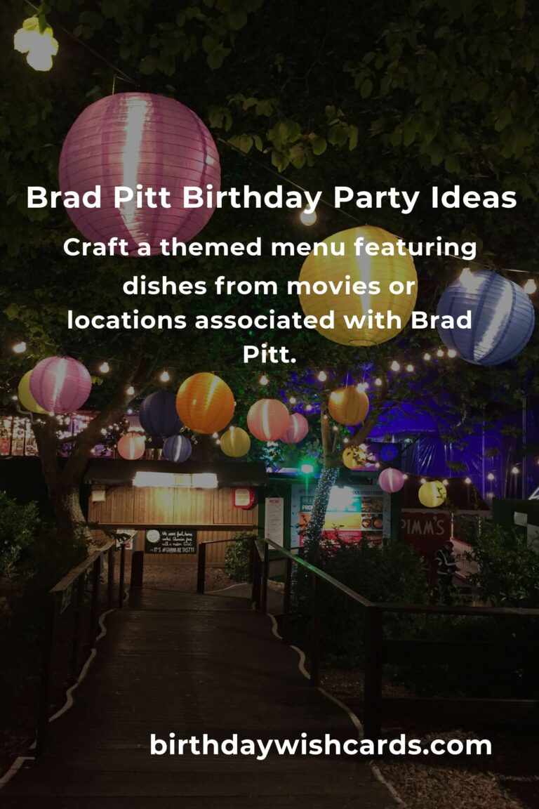 Celebrating Brad Pitt’s Birthday: Fun Party Ideas to Make It Memorable