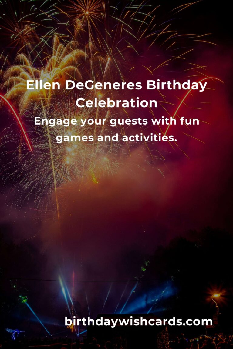 Celebrating Ellen DeGeneres’s Birthday: Fun Party Ideas for an Unforgettable Bash