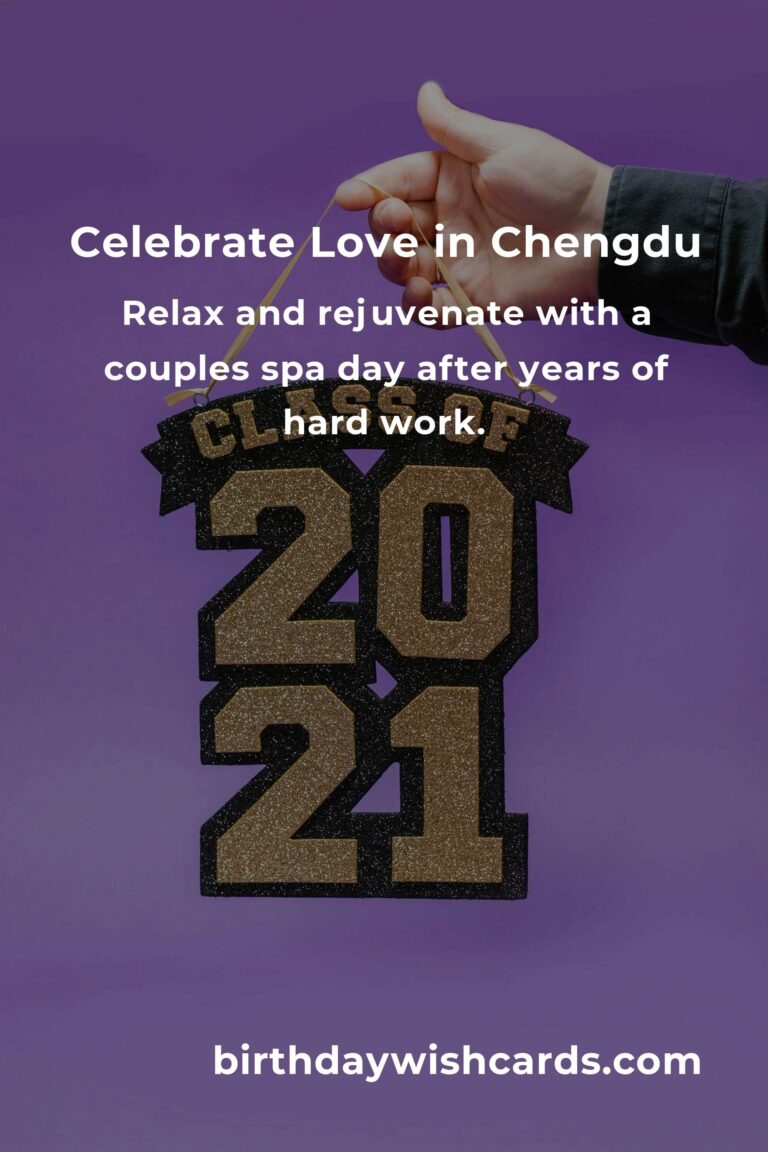 Celebrating Love: 13 Heartfelt Graduation Anniversary Ideas for Couples in Chengdu