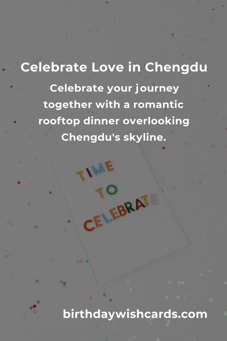 Celebrating Love: 13 Heartfelt Graduation Anniversary Ideas for Couples in Chengdu